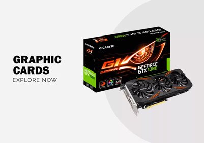 Graphic Cards